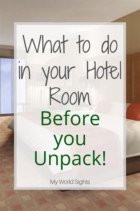 Hotel Room Checklist: What to do IMMEDIATELY in a .